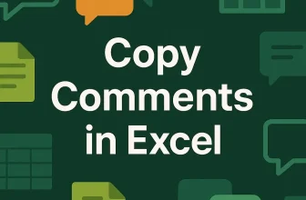 featured image - how to copy comments in excel