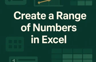 featured image - how to create a range of numbers in excel