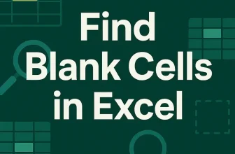featured image - how to find blank cells in excel