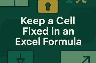 featured image - how to keep a cell fixed in excel formula