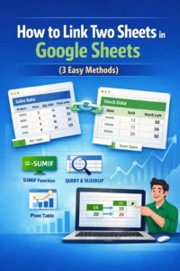 featured image - how to link two sheets in google sheets