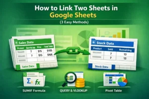 featured image - how to link two sheets in google sheets