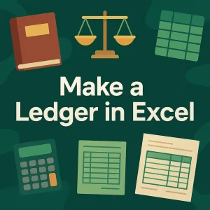 featured image - how to make ledger in excel