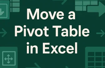 featured image - how to move a pivot table