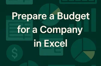 featured image - how to prepare budget for a company in excel