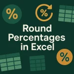 featured image - how to round percentages in excel