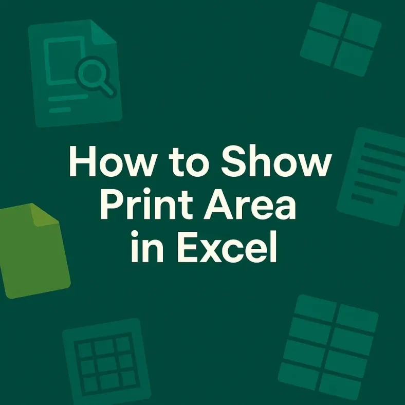 featured image - how to show print area in excel