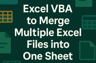 featured image - merge multiple excel files into one sheet vba