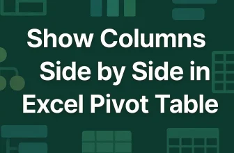 featured image - pivot table columns side by side