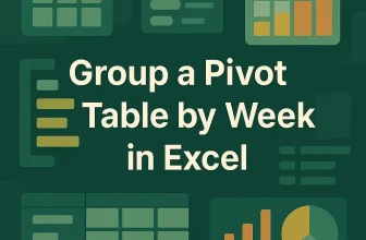 featured image - pivot table group by week