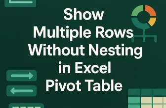 featured image - pivot table multiple rows without nesting