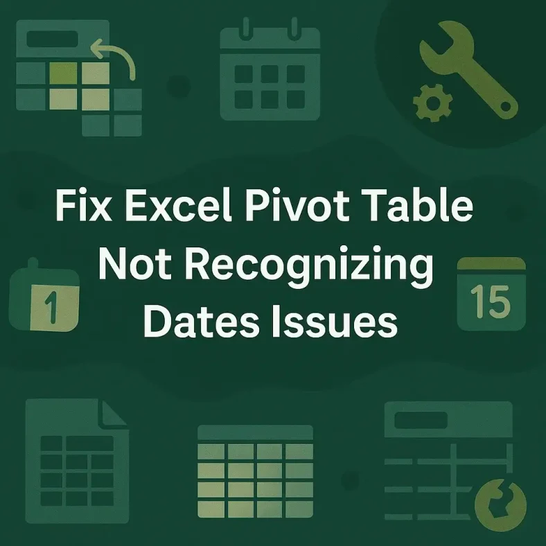 featured image - pivot table not recognizing dates