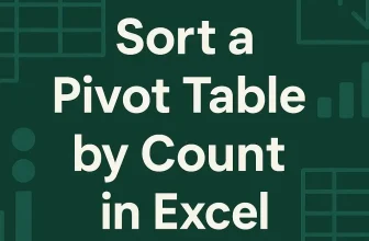 featured image - pivot table sort by count