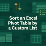 featured image - sort pivot table by custom list