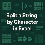 featured image - split a string by character in excel