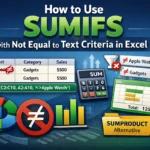 featured image - sumifs not equal to text
