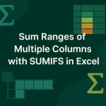 featured image - sumifs sum range multiple columns