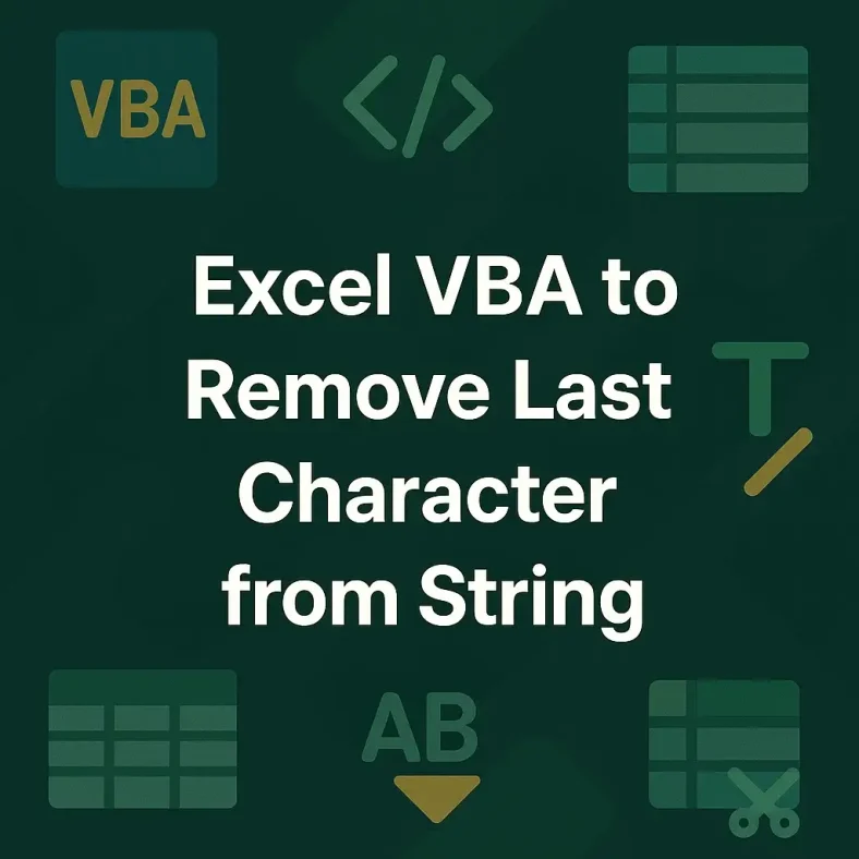 featured image - vba remove last character from string