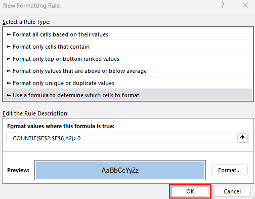 Highlight Cells Matching a List Using the COUNTIF Function