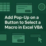 featured image - add pop up on button to select macro​