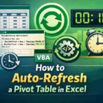featured image - auto refresh pivot table