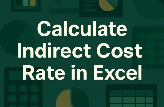 featured image - calculate indirect cost rate excel​