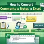 featured image - convert comments to notes in excel