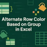 featured image - excel alternate row color based on group