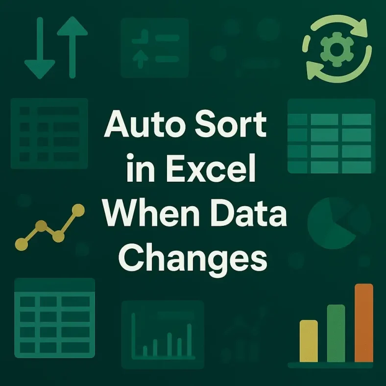featured image - excel auto sort when data changes