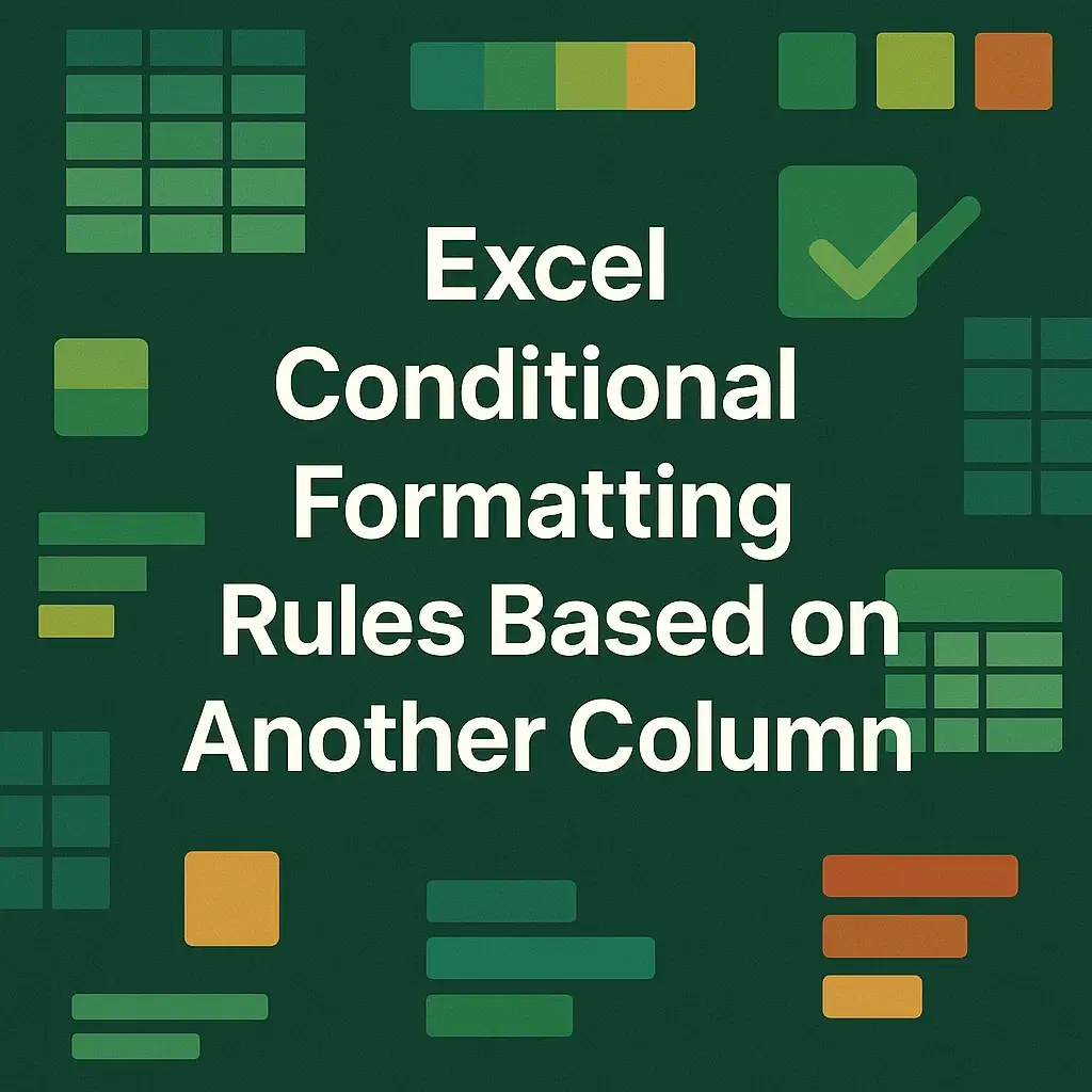 Excel Conditional Formatting Rules Based on Another Column - Excel Insider