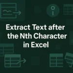 featured image - excel extract text after nth character​