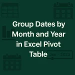 featured image - excel pivot table group dates by month and year