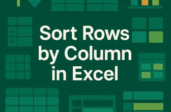 featured image - excel sort rows by column