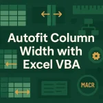 featured image - excel vba column width autofit
