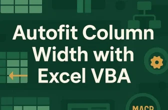 featured image - excel vba column width autofit