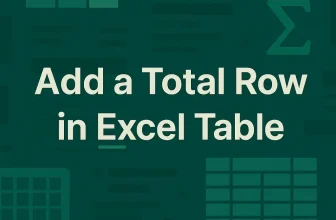 featured image - how to add a total row in excel table​