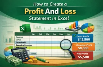 featured image - how to create a profit and loss statement in excel​