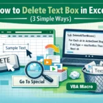 featured image - how to delete text box in excel