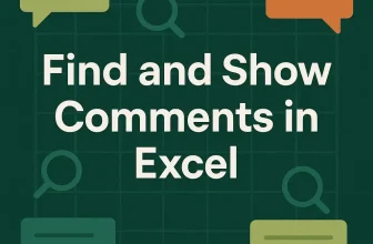 featured image - how to find and show comments in excel