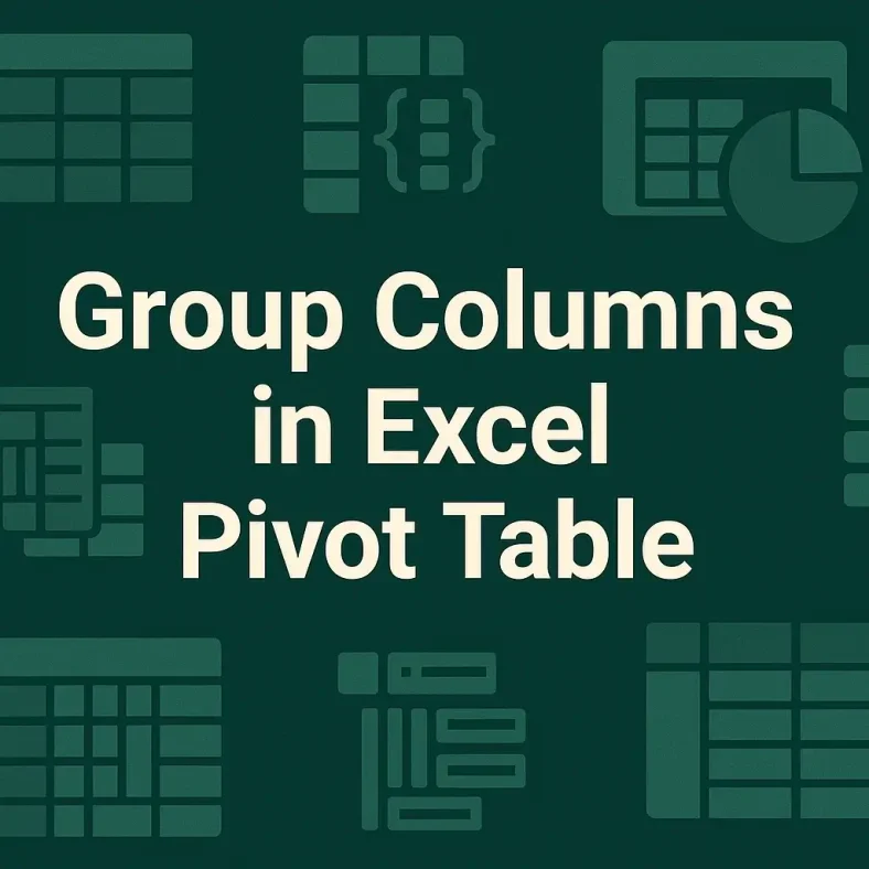 featured image - how to group columns in pivot table