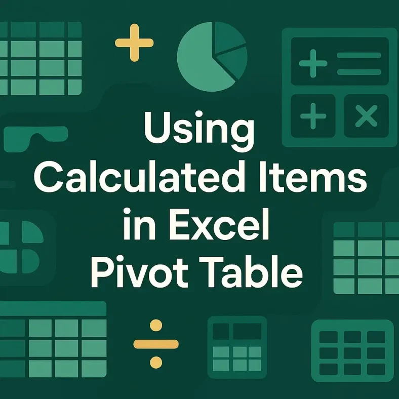 featured image - how to use calculated item in pivot table