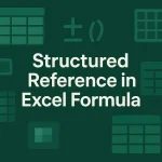 featured image - how to use structured reference in excel formula