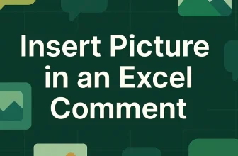 featured image - insert picture in an excel comment
