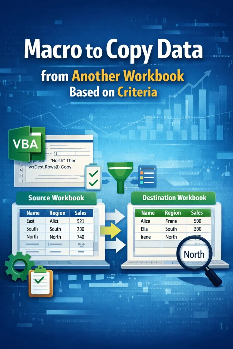 featured image - macro to copy data from one workbook to another based on criteria