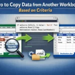 featured image - macro to copy data from one workbook to another based on criteria