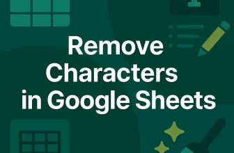 featured image - remove characters in google sheets