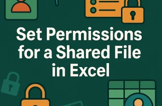 featured image - setting permissions for a shared excel file