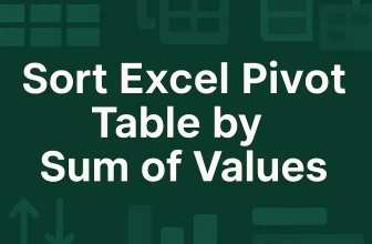 featured image - sort pivot table by sum of values