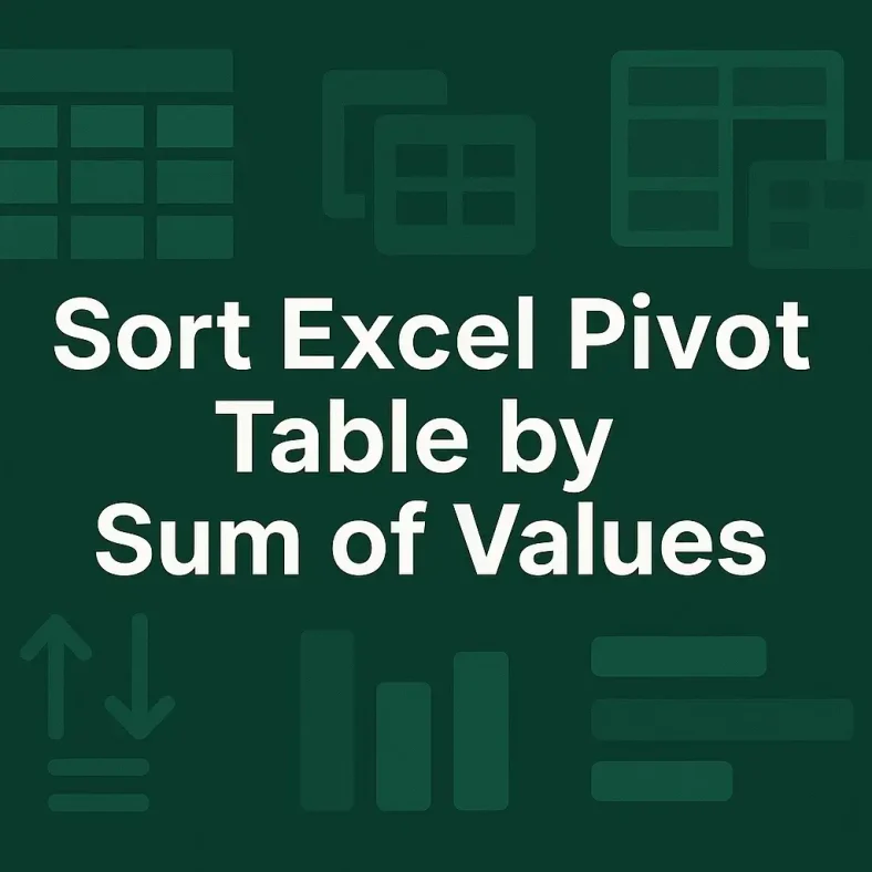 featured image - sort pivot table by sum of values