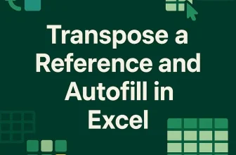 featured image - transpose reference excel autofill​
